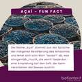 Fun Fact zur Namensherkunft von Acai
