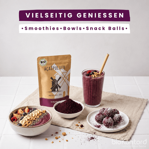Rezeptideen für Acaipulver von bioKontor - für Smoothies, Bowls oder Snack Balls