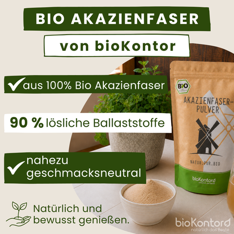 Warum bioKontor Akazienfaserpulver?