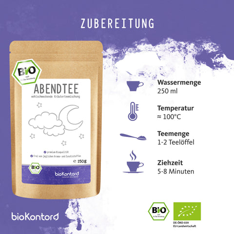 Zubereitungsanleitung für bio Abendtee wohltuende Kräuterteemischung von bioKontor
